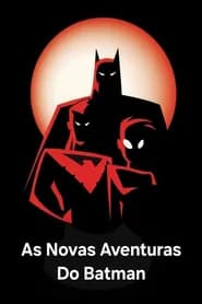As Novas Aventuras Do Batman 1997 Desenho Dublado