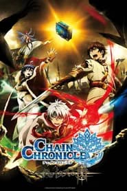 Chain Chronicle: Haecceitas No Hikari