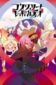 Concrete Revolutio: Choujin Gensou The Last Song