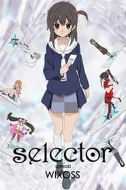 Selector Spread Wixoss