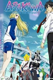 Arakawa Under The Bridge
