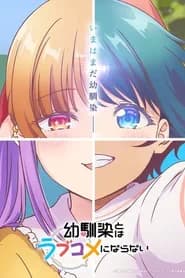 Osananajimi To Wa Love Comedy Ni Naranai