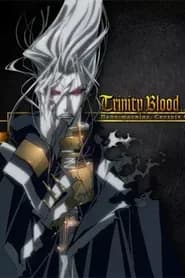 Trinity Blood Dublado