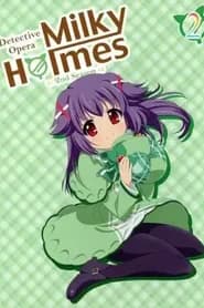 Tantei Opera Milky Holmes Dai 2 Maku