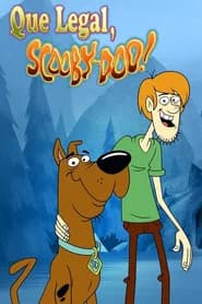 Que Legal, Scooby-Doo! Dublado