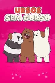 Ursos Sem Curso Dublado