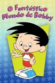 O Fantástico Mundo De Bobby Dublado
